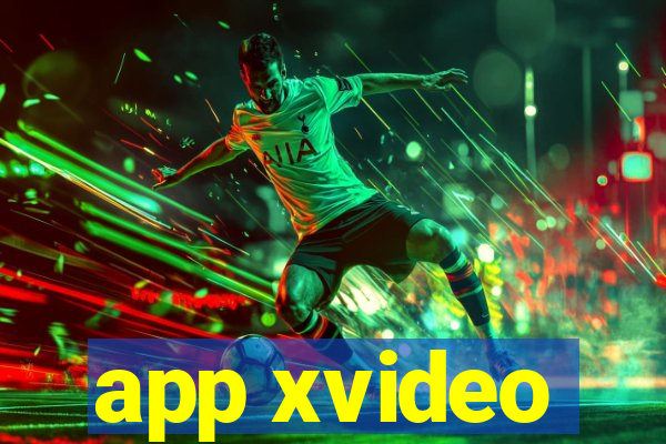 app xvideo